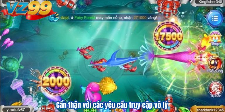 Cẩn thận với các yêu cầu truy cập vô lý